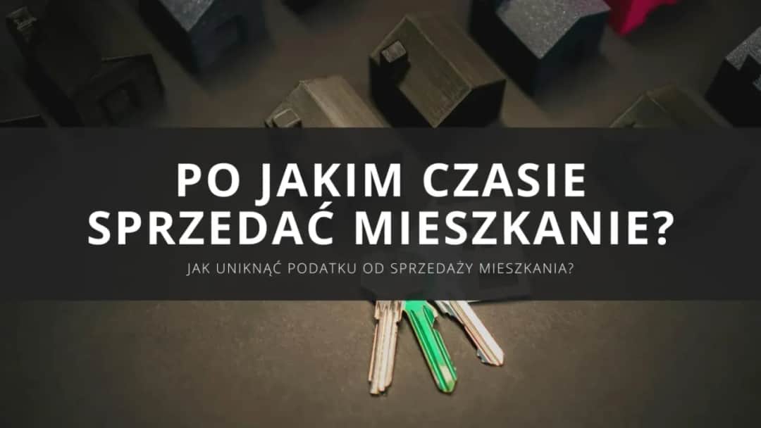 Sprzedaż mieszkania: Jaki PIT-39? Jak uniknąć podatku?